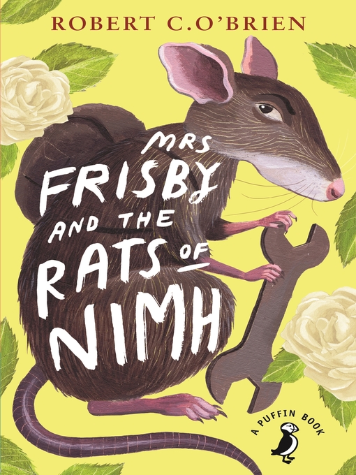 Title details for Mrs Frisby and the Rats of NIMH by Robert C. O'Brien - Wait list